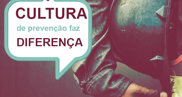 Cultura de prevenção faz a diferença nas empresas. Não são apenas planilhas, balanços e projeções de investimento que trazem a vitalidade...