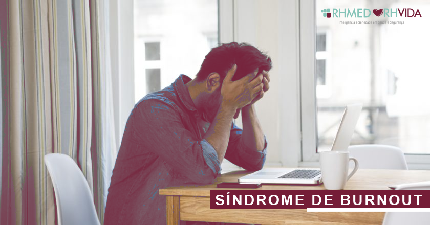 Síndrome de Burnout: por que ficar atento aos seus colaboradores?